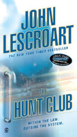 Könyv The Hunt Club John Lescroart