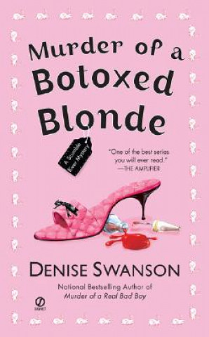 Książka Murder of a Botoxed Blonde Denise Swanson