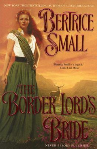 Kniha The Border Lord's Bride Bertrice Small