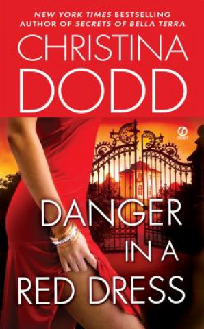 Βιβλίο Danger in a Red Dress Christina Dodd