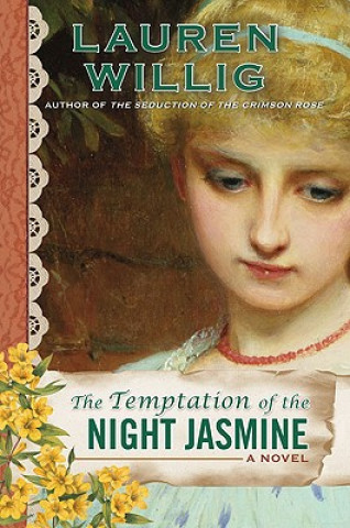 Carte The Temptation of the Night Jasmine Lauren Willig