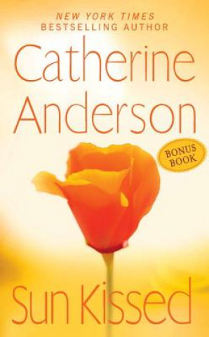 Könyv Sun Kissed/Beautiful Gifts Catherine Anderson