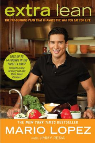 Könyv Extra Lean: The Fat-Burning Plan That Changes the Way You Eat for Life Mario Lopez