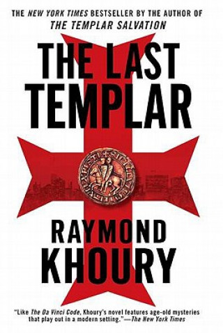 Kniha The Last Templar Raymond Khoury
