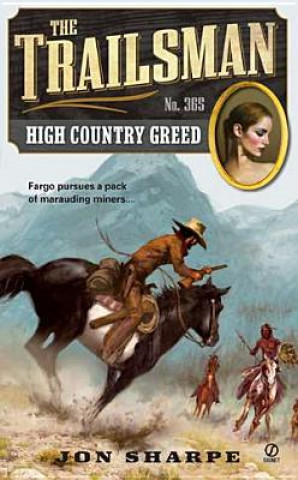 Könyv High Country Greed Jon Sharpe