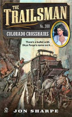 Book Colorado Crosshairs Jon Sharpe