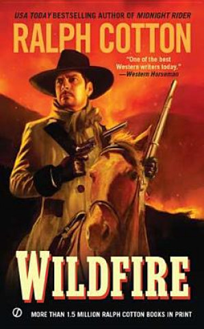 Livre Wildfire Ralph Cotton