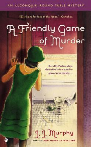 Книга A Friendly Game of Murder J. J. Murphy