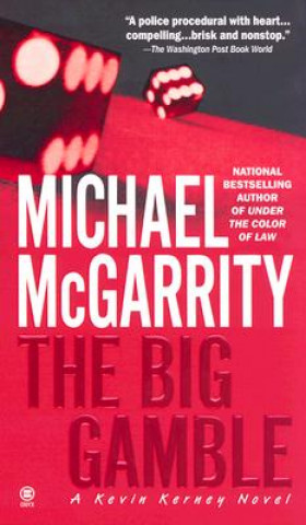 Book The Big Gamble Michael McGarrity
