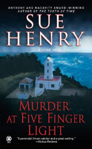 Carte Murder at Five Finger Light: A Jessie Arnold Mystery Sue Henry