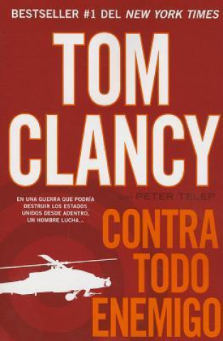 Buch Contra Todo Enemigo Tom Clancy