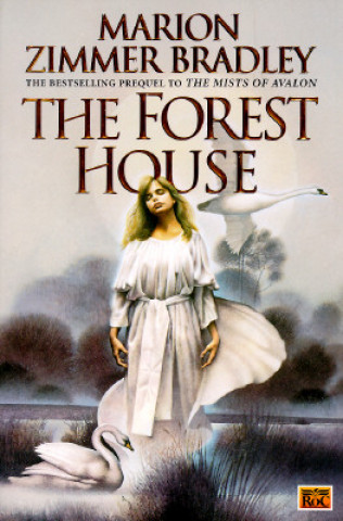 Kniha The Forest House Marion Zimmer Bradley