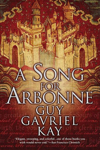 Carte A Song for Arbonne Guy Gavriel Kay