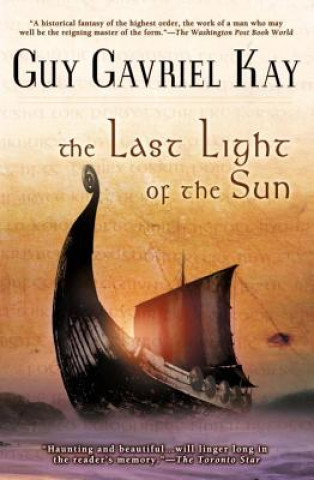 Kniha The Last Light of the Sun Guy Gavriel Kay
