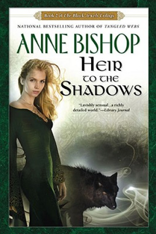 Książka Heir to the Shadows Anne Bishop