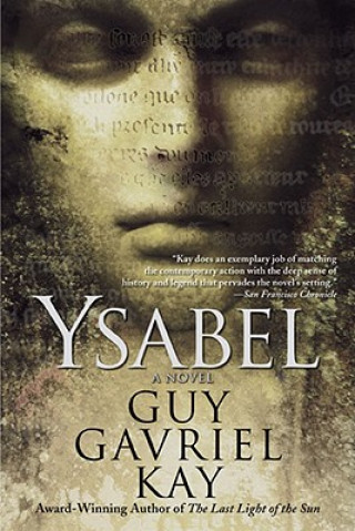 Livre Ysabel Guy Gavriel Kay