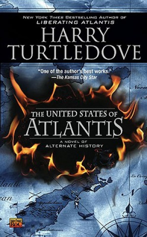 Carte The United States of Atlantis Harry Turtledove