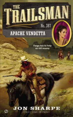 Livre Apache Vendetta Jon Sharpe