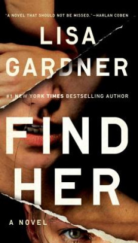 Könyv Find Her Lisa Gardner
