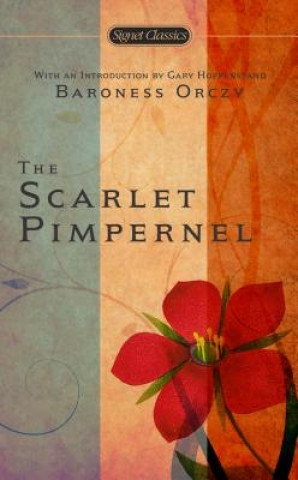 Kniha Scarlet Pimpernel Emmuska Orczy