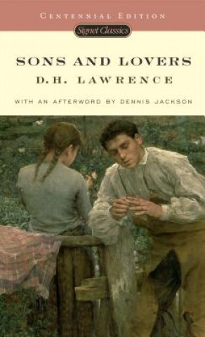 Carte Sons And Lovers D. H. Lawrence