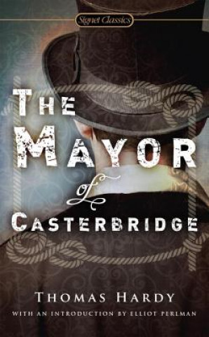 Kniha Mayor Of Casterbridge Thomas Hardy