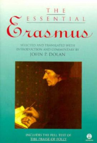Carte The Essential Erasmus Desiderius Erasmus