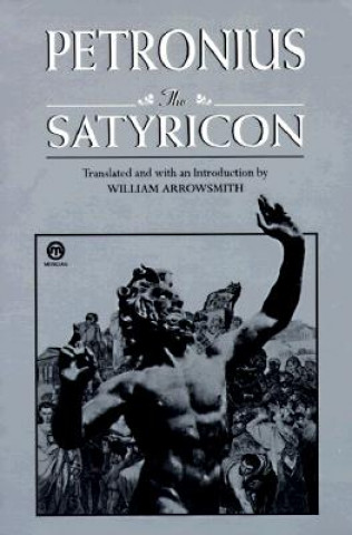 Книга The Satyricon Petronius Arbiter