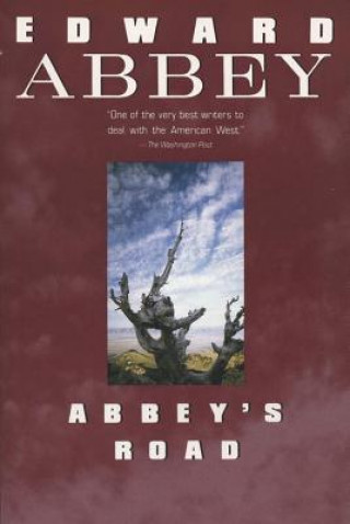 Kniha Abbey's Road Edward Abbey