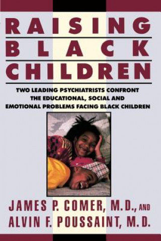 Livre Raising Black Children James P. Comer