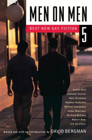 Kniha Men on Men 5: Best New Gay Fiction Various