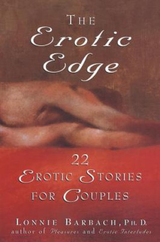 Könyv The Erotic Edge: 22 Erotic Stories for Couples Lonnie Barbach