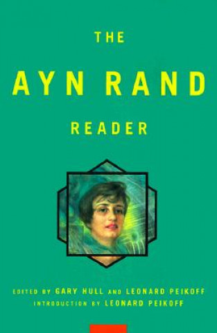 Kniha Ayn Rand Reader Ayn Rand