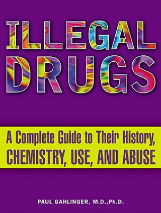 Buch Illegal Drugs Paul M. Gahlinger