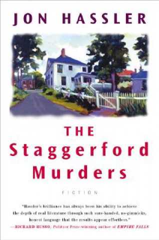 Książka The Staggerford Murders: The Life and Death of Nancy Clancy's Nephew Jon Hassler