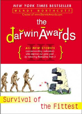 Knjiga The Darwin Awards III Wendy Northcutt