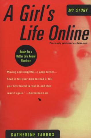 Kniha A Girl's Life Online Katherine Tarbox