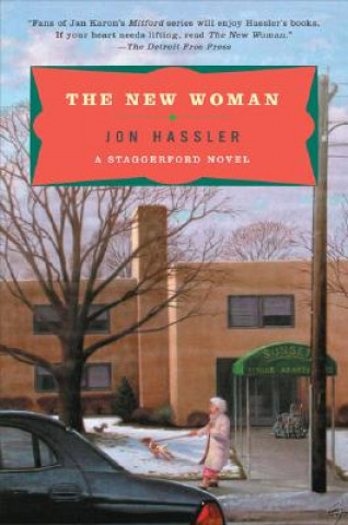 Βιβλίο The New Woman: A Staggerford Novel Jon Hassler