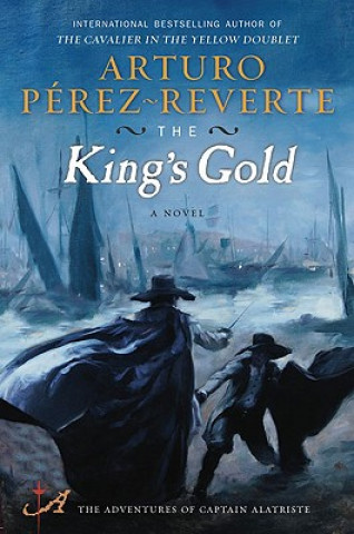 Könyv The King's Gold Arturo Perez-Reverte