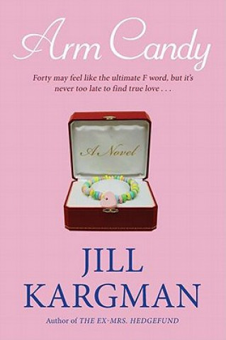 Livre Arm Candy Jill Kargman