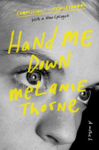 Книга Hand Me Down Melanie Thorne