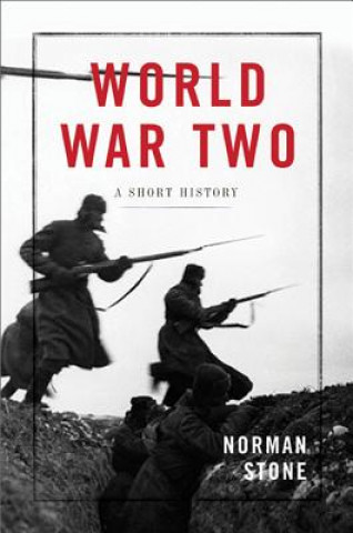 Kniha World War Two: A Short History Stone Norman