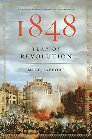 Könyv 1848: Year of Revolution Mike Rapport
