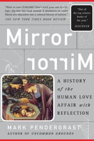 Book Mirror, Mirror Mark Pendergrast