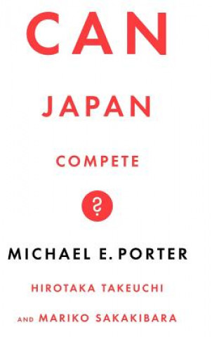 Könyv Can Japan Compete? Michael Porter