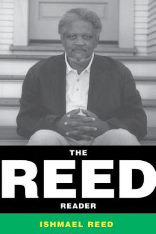 Kniha The Reed Reader Ishmael Reed