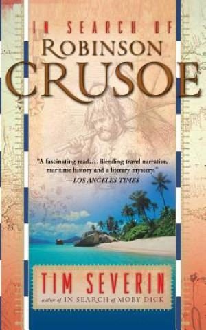 Kniha In Search of Robinson Crusoe Tim Serverin
