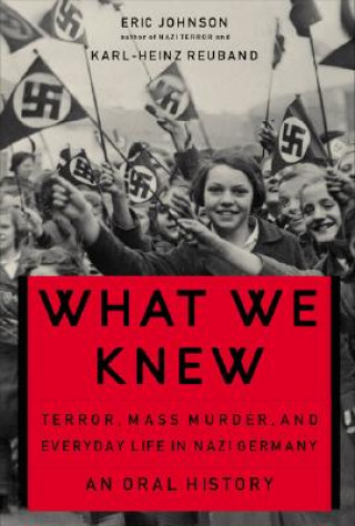 Kniha What We Knew Eric A. Johnson