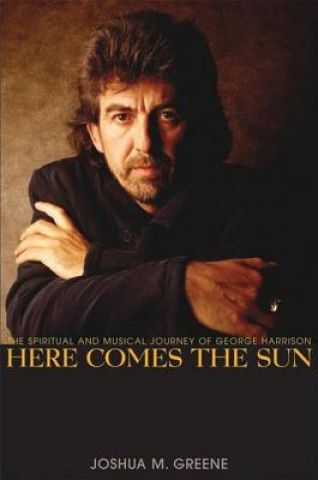 Kniha Here Comes the Sun Joshua M. Greene