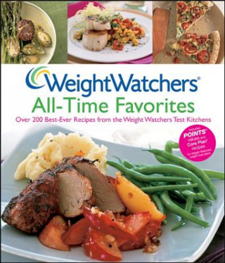 Könyv Weight Watchers All-Time Favorites: Over 200 Best-Ever Recipes from the Weight Watchers Test Kitchens Weight Watchers